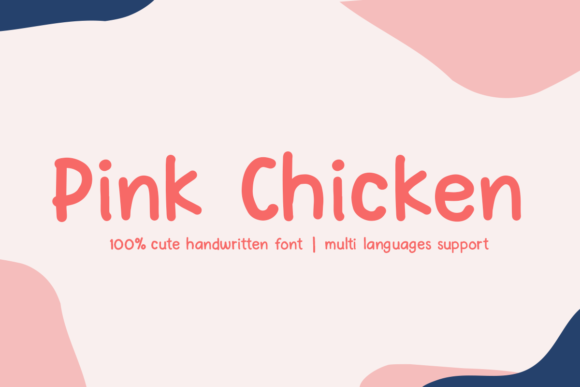 Boost Your Campaign with Pink Chicken: A Sweet, Friendly Font