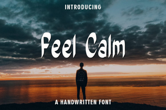 Feel Calm: A Handwritten Font for Editorial Elegance