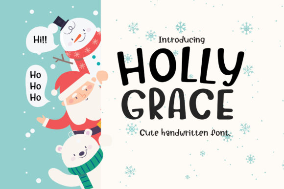 Holly Grace: A Charming Font for Your Brand's Visual Identity