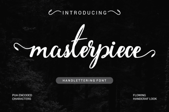 Masterpiece: A Timeless Handwritten Font for Stunning Visuals