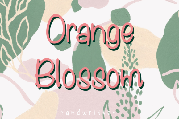 Orange Blossom: A Handwritten Font for Engaging Brand Content