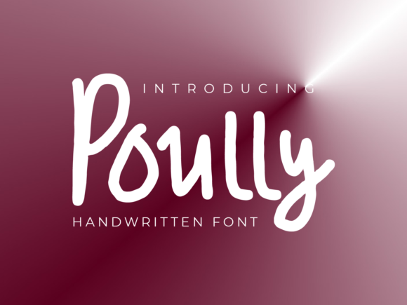 Poully: A Handwritten Font for Creative Standouts