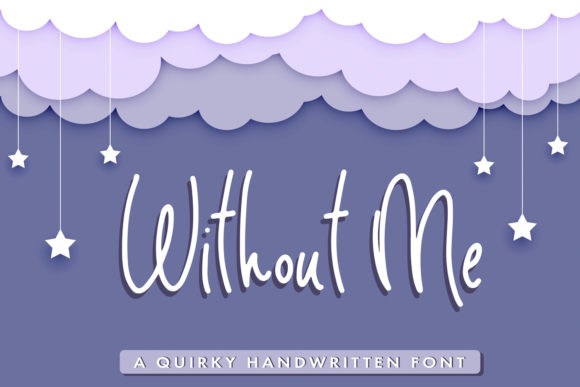 Without Me: A Handwritten Font for Editorial Charm